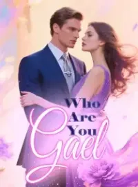 Who Are You, Gael