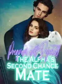 Pregnant and Rejected: The Alpha's Second Chance Mate