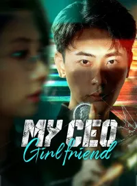 My CEO Girlfriend