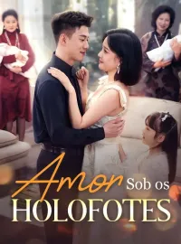 Amor Sob os Holofotes