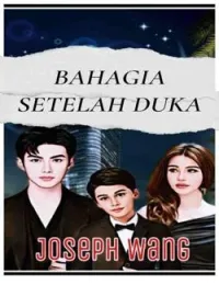 BAHAGIA SETELAH DUKA