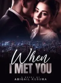 When I Met You (Ketika Bertemu Denganmu)