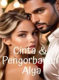 Cinta & Pengorbanan Alya