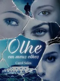 Olhe em meus olhos