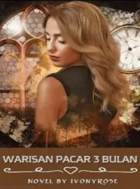 Warisan Pacar 3 Bulan