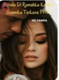 Benalu di Rumahku Ketika Suamiku Terkena PHK
