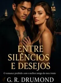 Entre silêncios e desejos: O romance proibido com o melhor amigo do meu irmão 