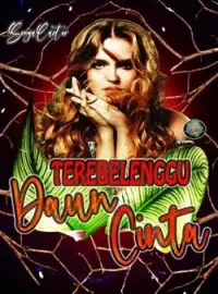 Terebelenggu Daun Cinta