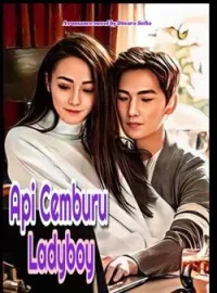 Api Cemburu Ladyboy