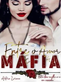 Entre o Amor e a Máfia