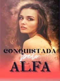 Conquistada pelo Alfa