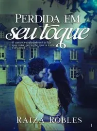 Perdida em seu toque