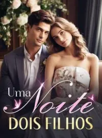 Uma Noite, Dois Filhos