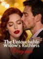 The Untouchable Widow's Ruthless Vengeance cover