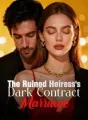 The Ruined Heiress's Dark Contract Marriage cover