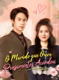 O Marido que Ouve Pensamentos Acordou
