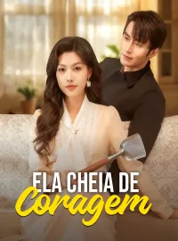 Ela cheia de Coragem