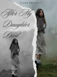 After My Daughter Died