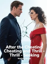After the Cheating and Thrill-Seeking