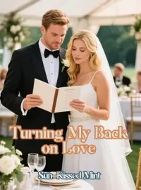 Turning My Back on Love