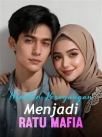 Mantan Kesayangan Menjadi Ratu Mafia