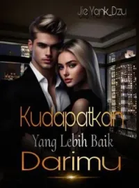 Kudapatkan Yang Lebih Baik Darimu