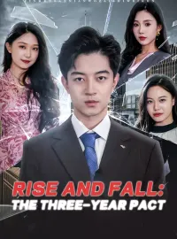 Rise and Fall: The Three-Year Pact