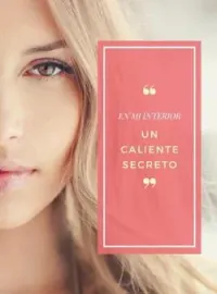 Un Caliente Secreto