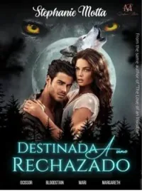 Destinada a uno Rechazado 