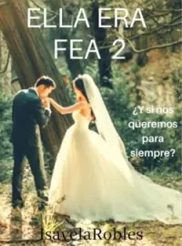Ella era fea 2