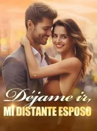 Déjame ir, mi distante esposo