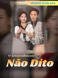 [Versão Dublada] O Arrependimento Não Dito