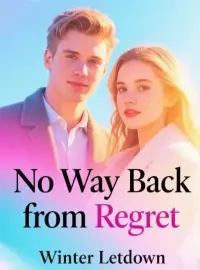 No Way Back from Regret
