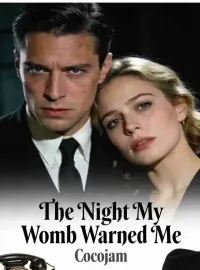 The Night My Womb Warned Me