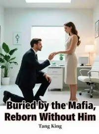 Buried by the Mafia, Reborn Without Him