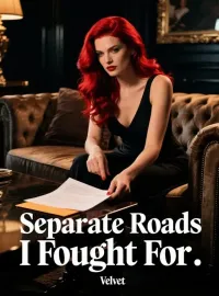 Separate Roads I Fought For