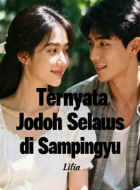 Ternyata Jodoh Selalu di Sampingku