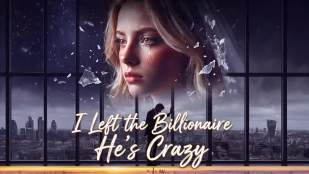 I Left the Billionaire. He's Crazy: A Masterclass in Cold Revenge