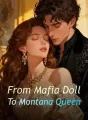 From Mafia Doll To Montana Queen cover