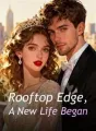 Rooftop Edge, A New Life Began cover