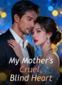 My Mother's Cruel, Blind Heart cover