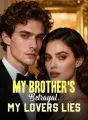 My Brother's Betrayal, My Lover's Lies cover