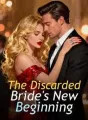 The Discarded Bride's New Beginning cover