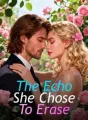 The Echo She Chose To Erase cover