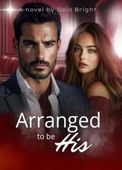 Arranged To Be His