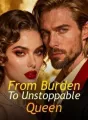 From Burden To Unstoppable Queen cover