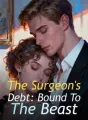 The Surgeon's Debt: Bound To The Beast cover