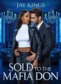 Sold To The Mafia Don cover