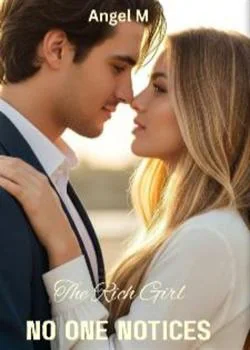 The Rich Girl No One Notices