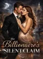 THE BILLIONAIRE'S SILENT CLAIM cover